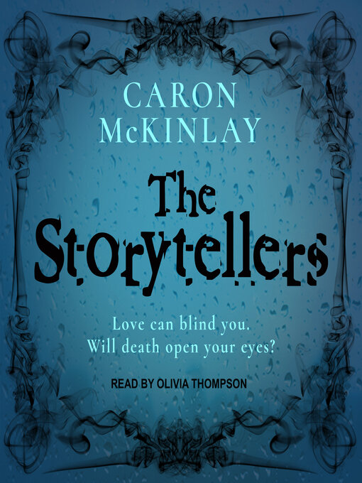 Title details for The Storytellers by Caron McKinlay - Wait list
